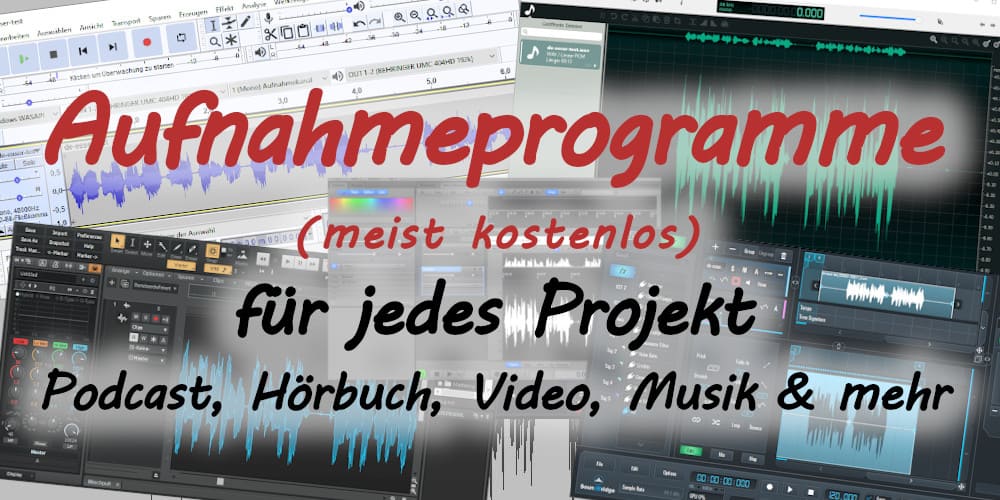 Einfache Aufnahmeprogramme mit VST-Unterstützung - viele davon kostenlos