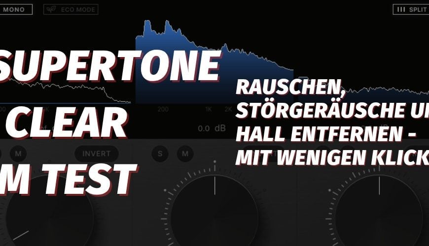 SUPERTONE CLEAR - Test und Erfahrungen